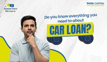Car Loan: What You Should Know Before You Say Yes!